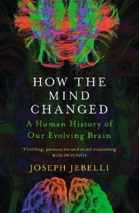 How the Mind Changed by Joseph Jebelli - 9781529300154