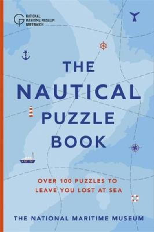 The Nautical Puzzle Book by The National Maritime Museum - 9781529322811