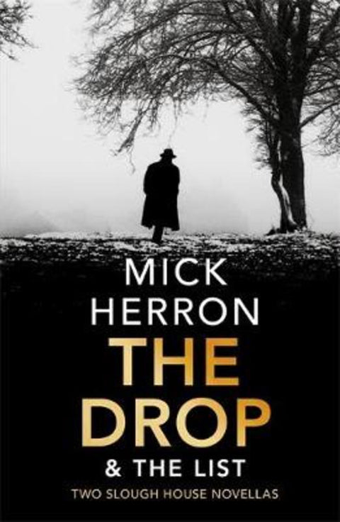 The Drop & The List by Mick Herron - 9781529327311