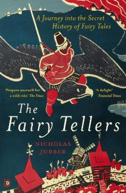 The Fairy Tellers by Nicholas Jubber - 9781529327700