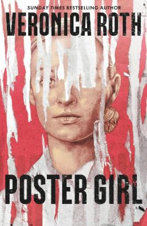 Poster Girl by Veronica Roth - 9781529331035