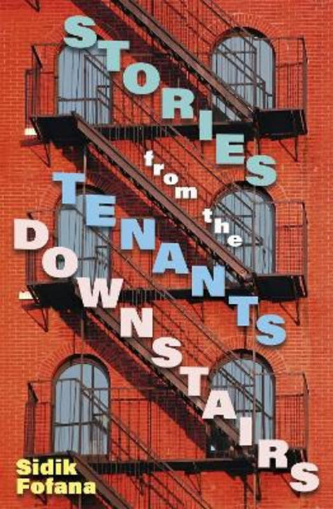 Stories From the Tenants Downstairs by Sidik Fofana - 9781529331882