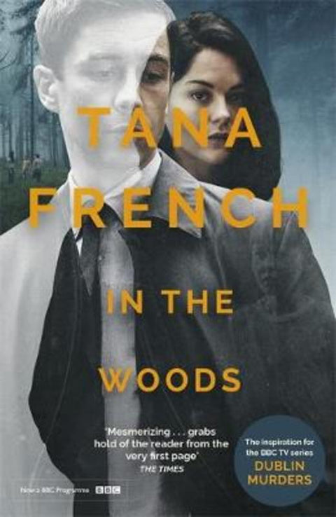 In the Woods by Tana French - 9781529335514