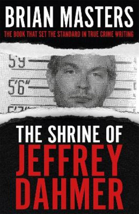 The Shrine of Jeffrey Dahmer by Brian Masters - 9781529338911