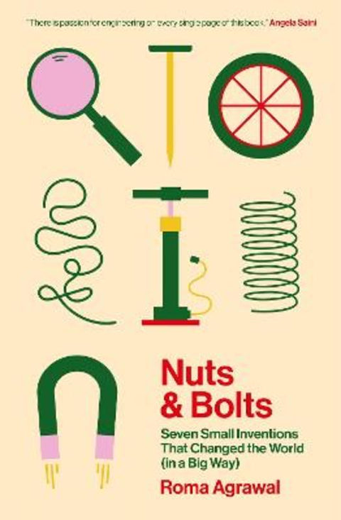 Nuts and Bolts by Roma Agrawal - 9781529340082