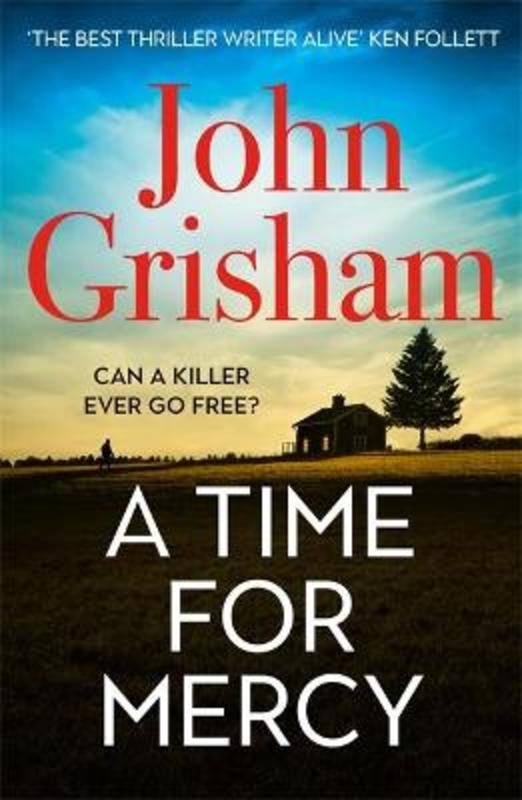 A Time for Mercy by John Grisham - 9781529342369