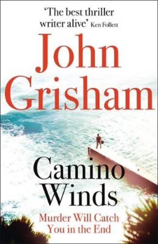 Camino Winds by John Grisham - 9781529342499
