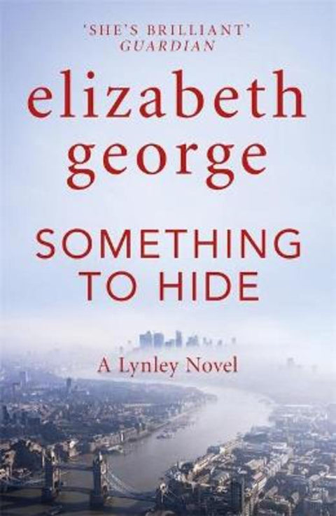 Something to Hide by Elizabeth George - 9781529346558