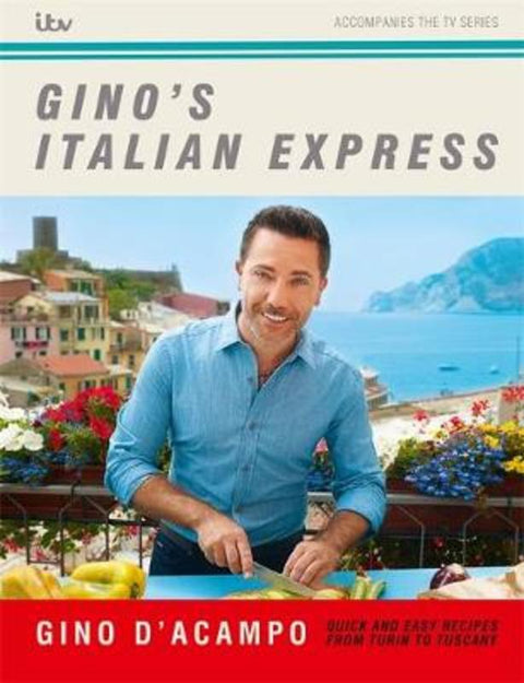 Gino's Italian Express by Gino D'Acampo - 9781529352252
