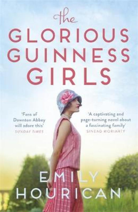 The Glorious Guinness Girls by Emily Hourican - 9781529352894