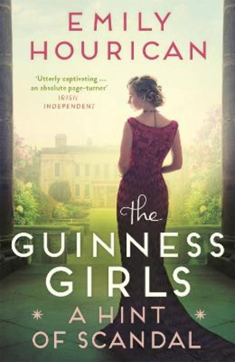 The Guinness Girls: A Hint of Scandal by Emily Hourican - 9781529352917