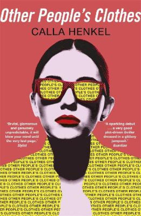 Other People's Clothes by Calla Henkel - 9781529357677