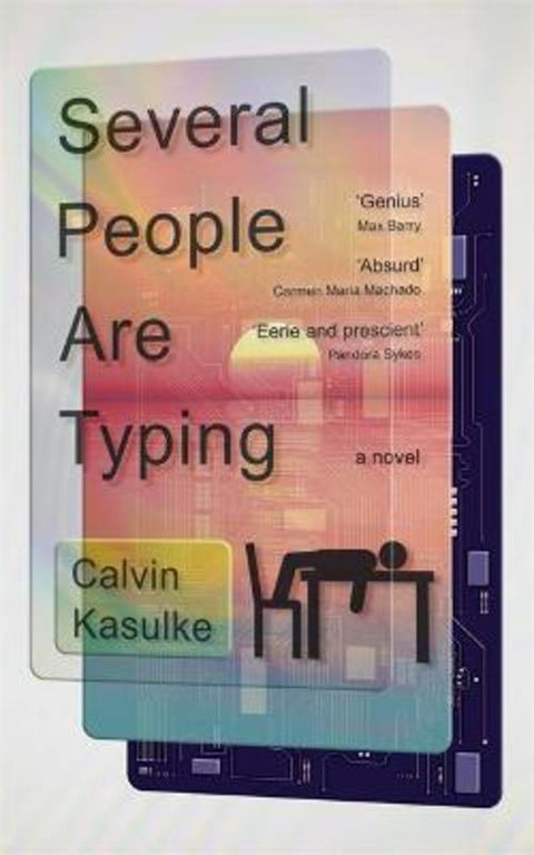Several People Are Typing by Calvin Kasulke - 9781529358353