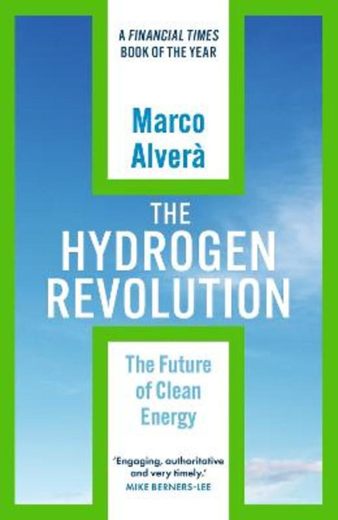 The Hydrogen Revolution by Marco Alvera - 9781529360318