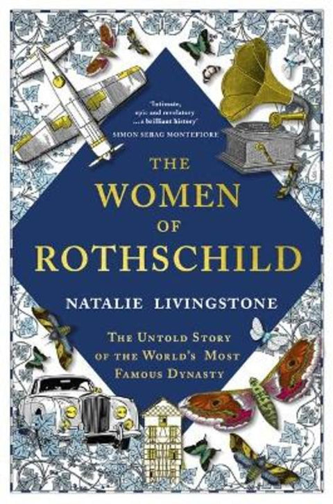 The Women of Rothschild by Natalie Livingstone - 9781529366723