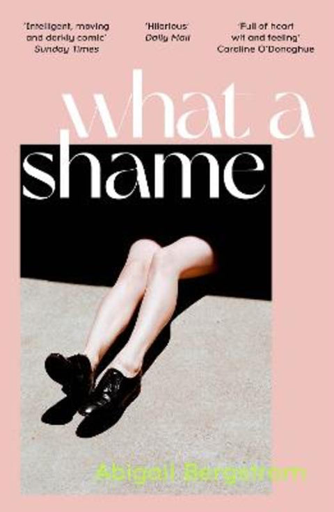What a Shame by Abigail Bergstrom - 9781529367065