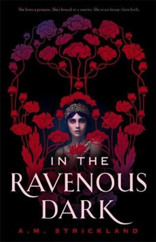 In the Ravenous Dark by A.M. Strickland - 9781529370478