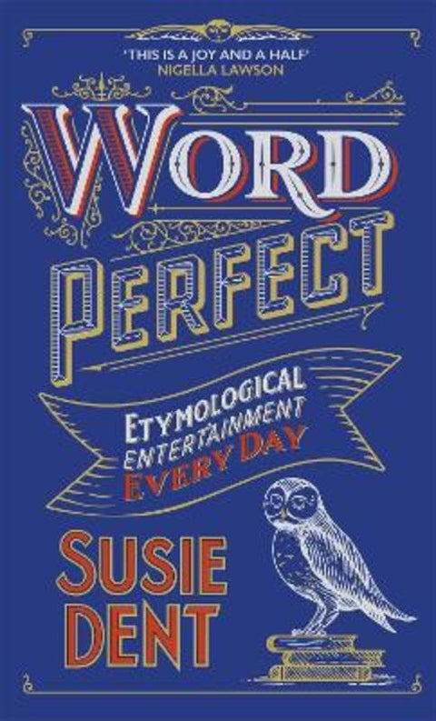 Word Perfect by Susie Dent - 9781529371314