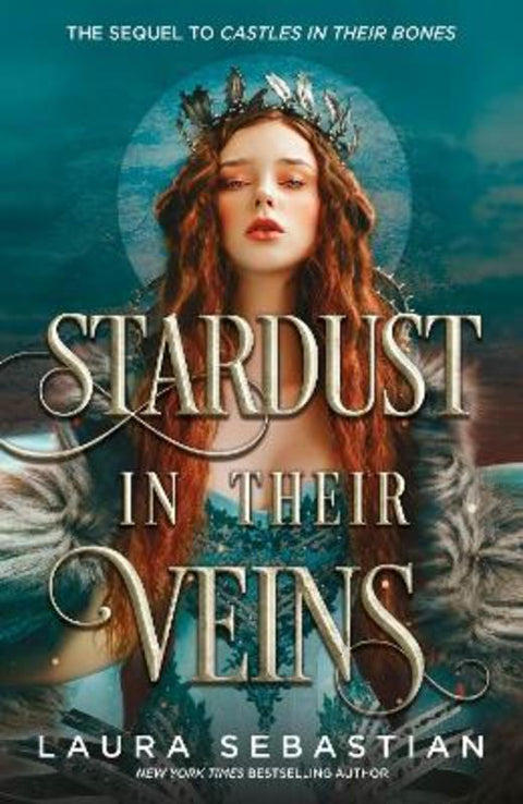 Stardust in their Veins by Laura Sebastian - 9781529373066