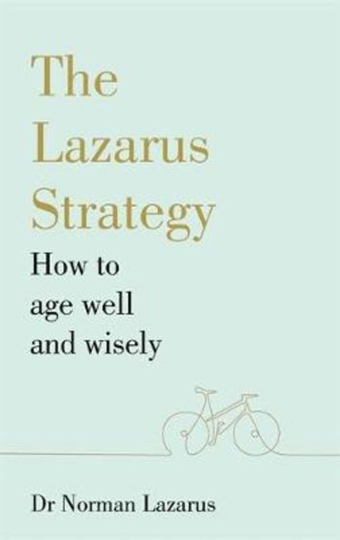 The Lazarus Strategy by Dr Norman Lazarus - 9781529376692