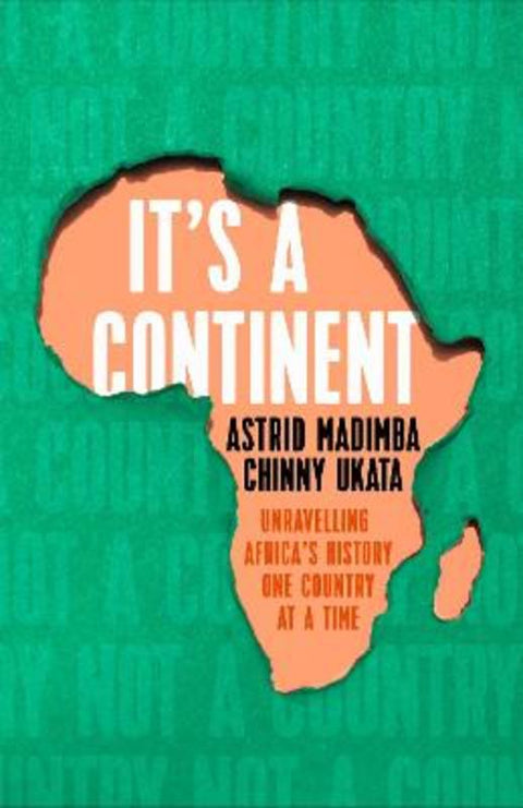 It's a Continent by Astrid Madimba - 9781529376784