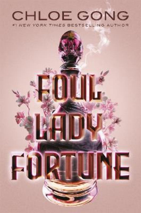 Foul Lady Fortune by Chloe Gong - 9781529380279