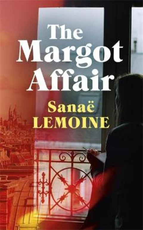 The Margot Affair by Sanae Lemoine - 9781529384697