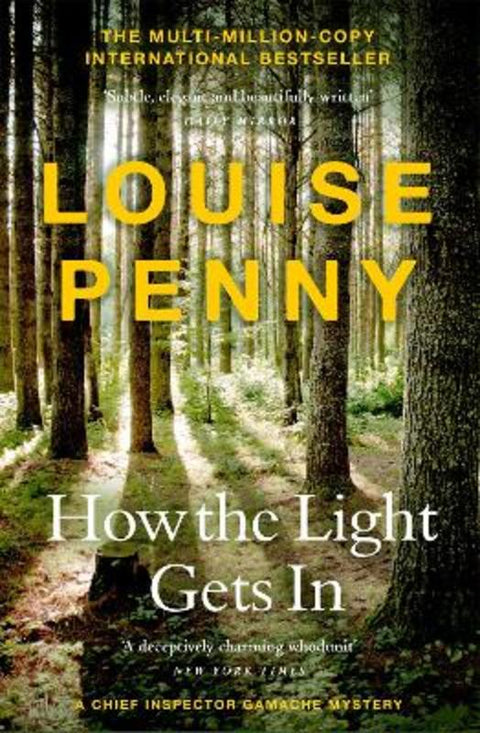 How The Light Gets In by Louise Penny - 9781529386363