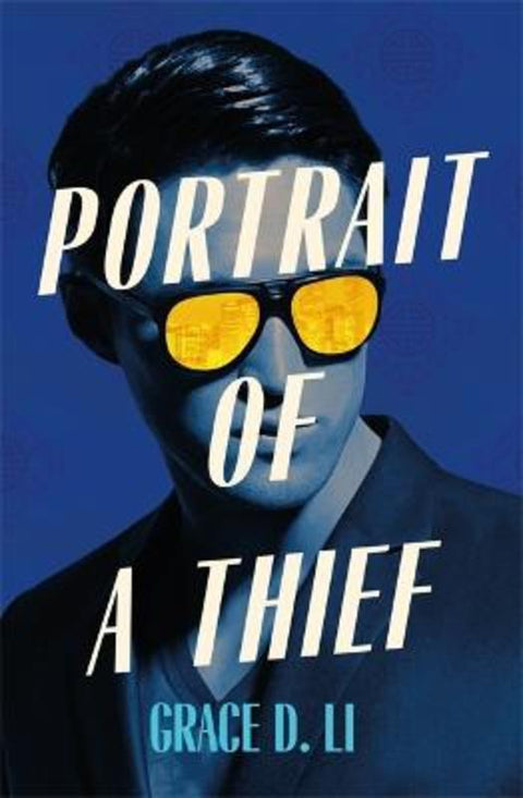 Portrait of a Thief by Grace D. Li - 9781529386400