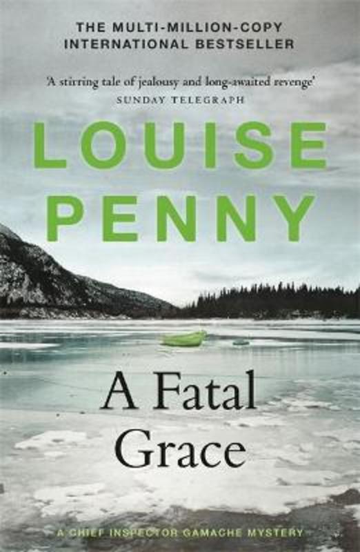 A Fatal Grace by Louise Penny - 9781529388183