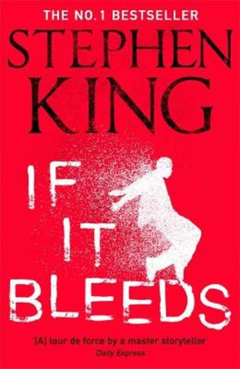 If It Bleeds by Stephen King - 9781529391572