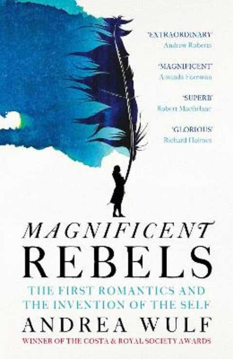 Magnificent Rebels by Andrea Wulf - 9781529392753