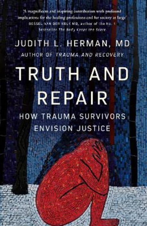 Truth and Repair by Judith Herman - 9781529395013