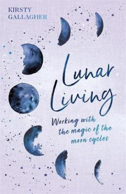 Lunar Living by Kirsty Gallagher - 9781529398205
