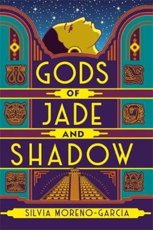 Gods of Jade and Shadow by Silvia Moreno-Garcia - 9781529402643