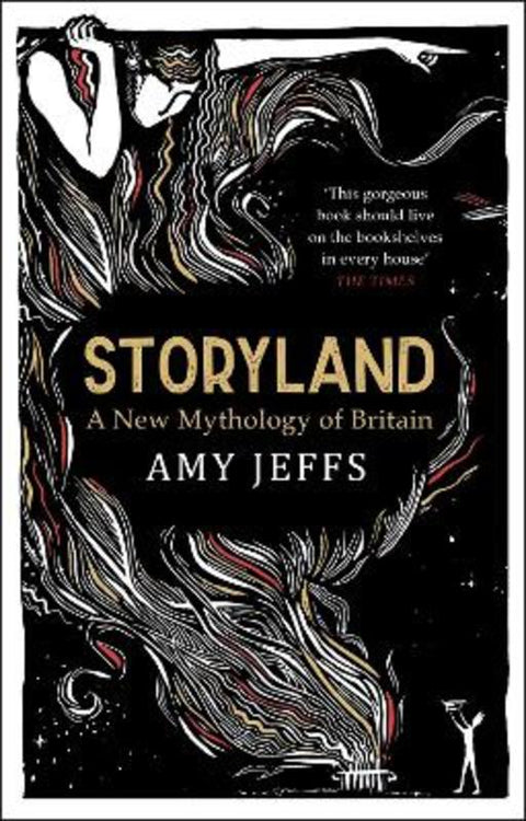 Storyland: A New Mythology of Britain by Amy Jeffs - 9781529408003