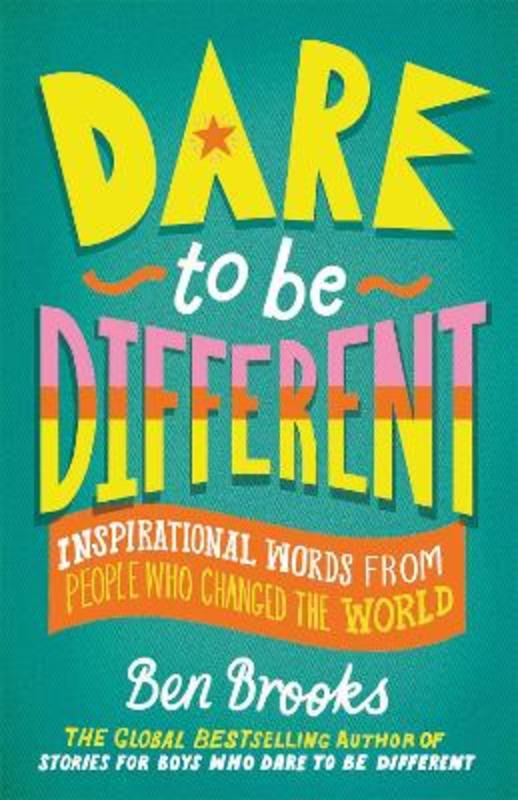Dare to be Different by Ben Brooks - 9781529416244