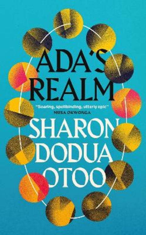 Ada's Realm by Sharon Dodua Otoo - 9781529419023