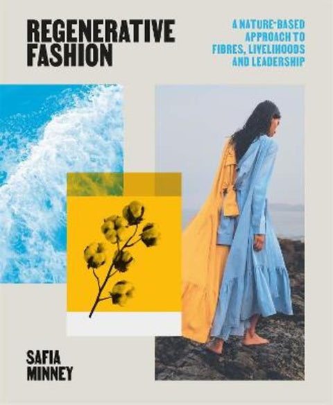 Regenerative Fashion by Safia Minney - 9781529419924