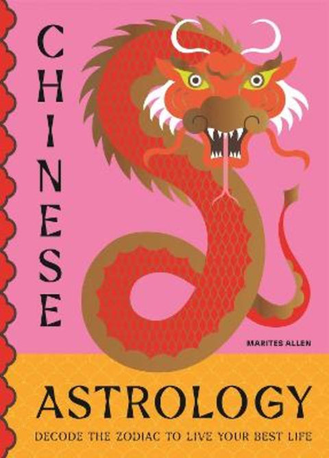 Chinese Astrology by Marites Allen - 9781529427271