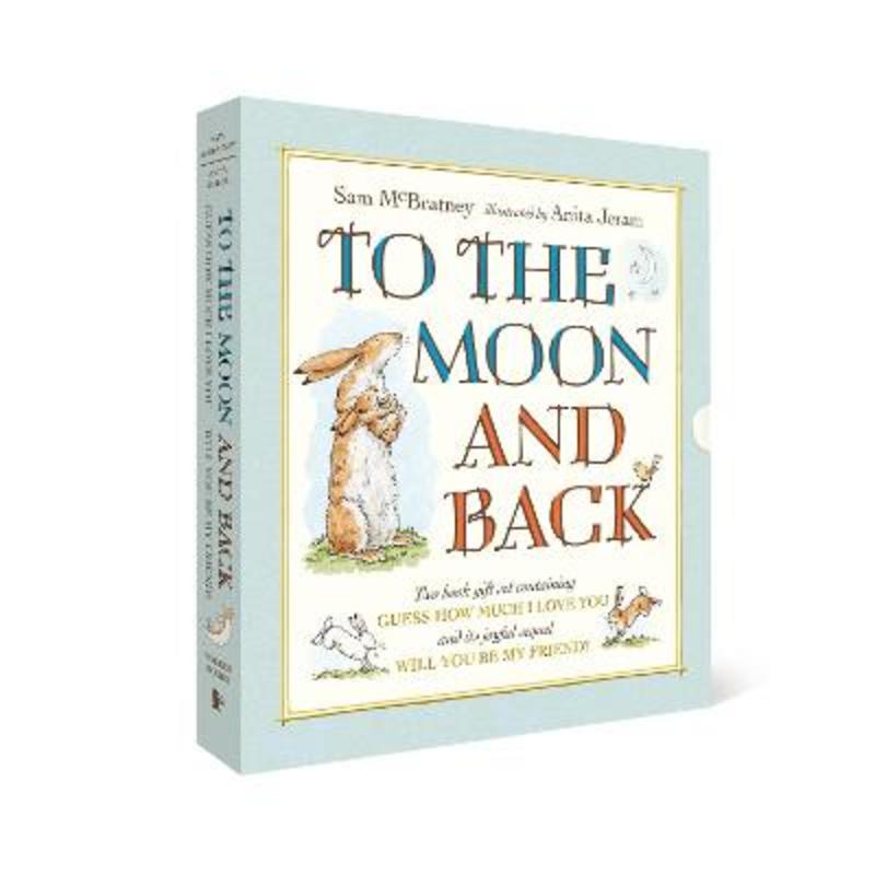 To the Moon and Back: Guess How Much I Love You and Will You Be My Friend? Slipcase by Sam McBratney - 9781529500738
