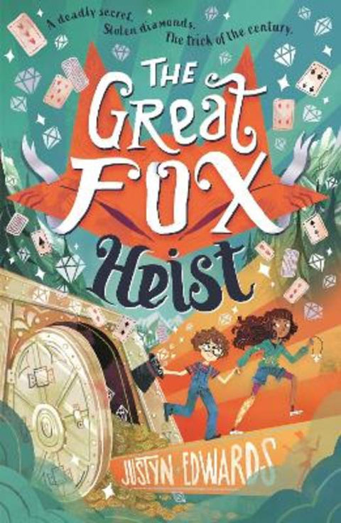 The Great Fox Heist by Justyn Edwards - 9781529501957