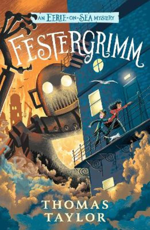 Festergrimm by Thomas Taylor - 9781529502121