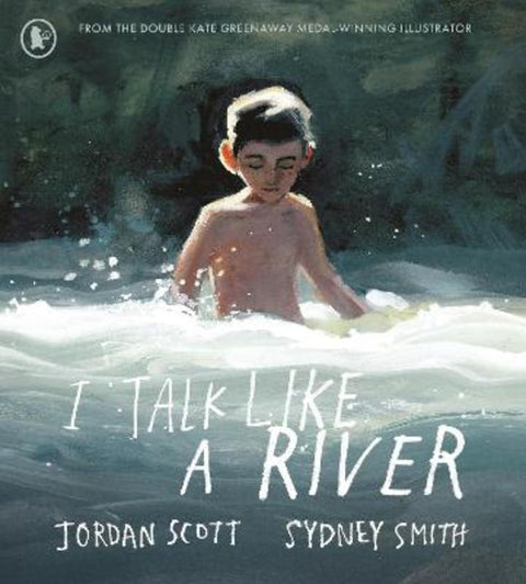 I Talk Like a River by Jordan Scott - 9781529502817