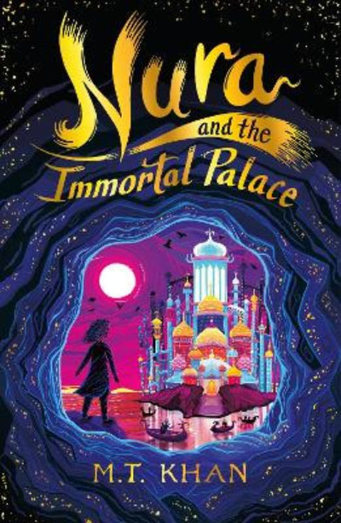 Nura and the Immortal Palace by M. T. Khan - 9781529503494