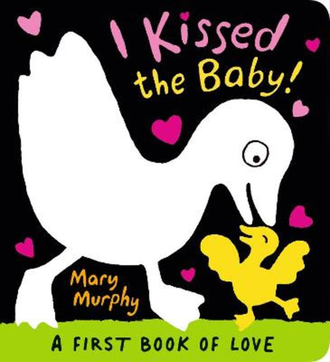 I Kissed the Baby! by Mary Murphy - 9781529504668