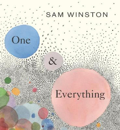 One and Everything by Sam Winston - 9781529509298