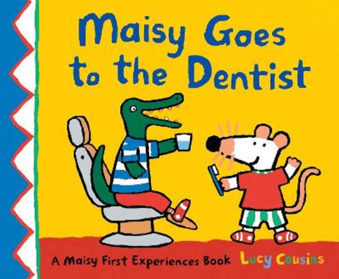 Maisy Goes to the Dentist by Lucy Cousins - 9781529512625