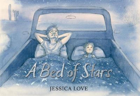 A Bed of Stars by Jessica Love - 9781529512762