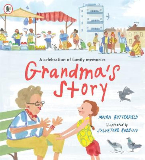 Grandma's Story by Moira Butterfield - 9781529513356